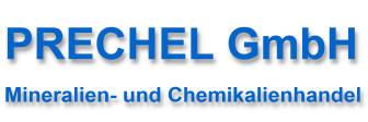 PRECHEL GmbH (Mineralien- und Chemikalien)